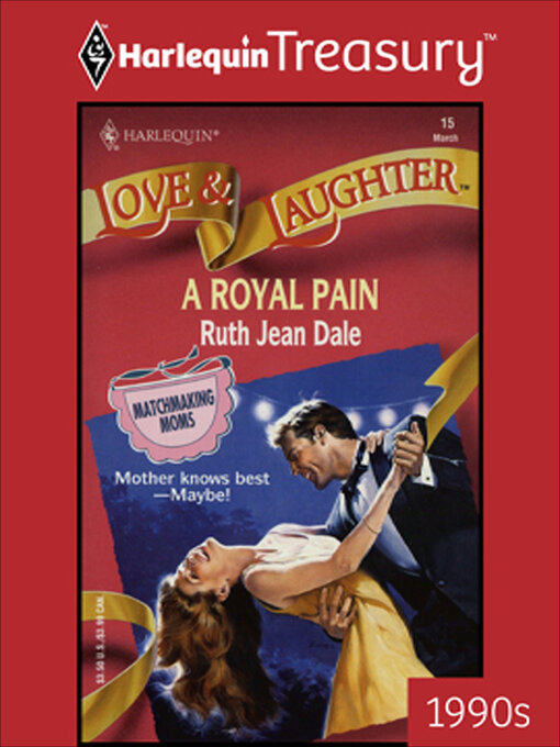 Title details for A Royal Pain by Ruth Jean Dale - Available